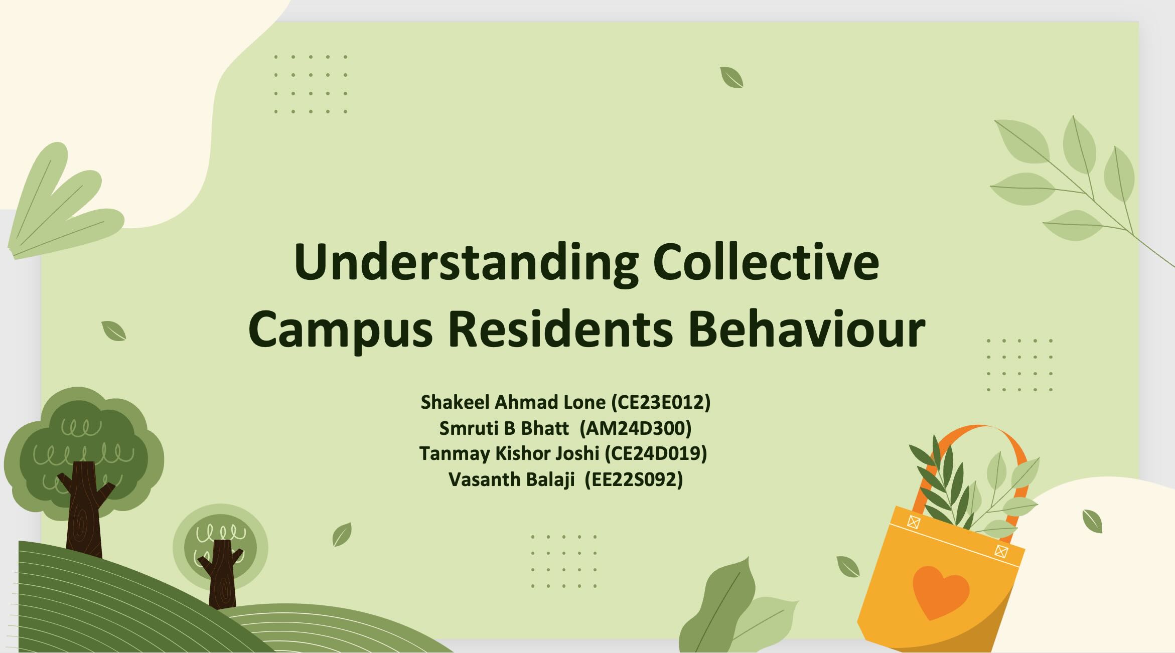 Collective campus residents' behaviour