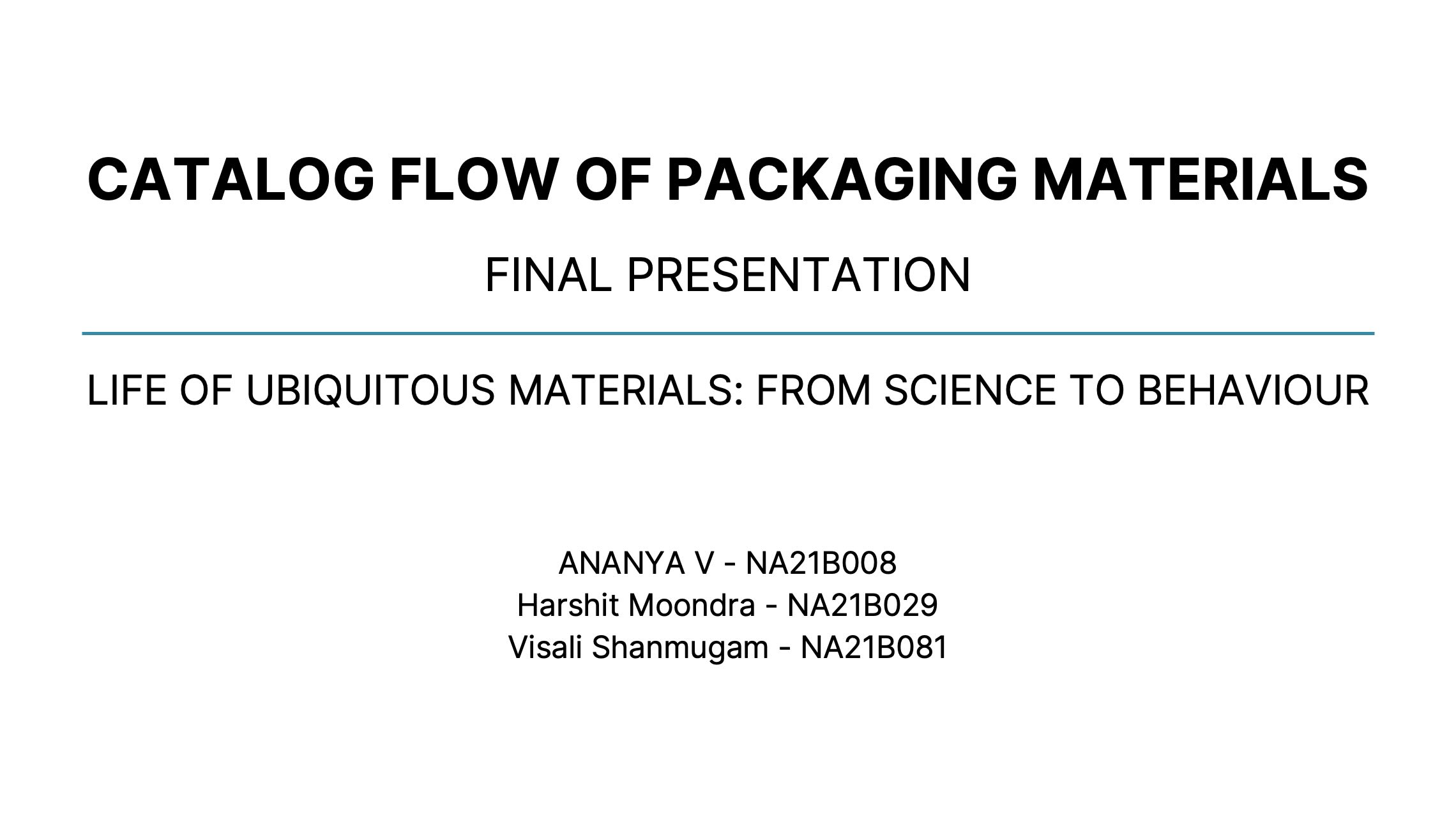 Flow of packaging materials on campus